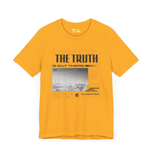 The Truth is Out There - UFO Sci-Fi T-Shirt