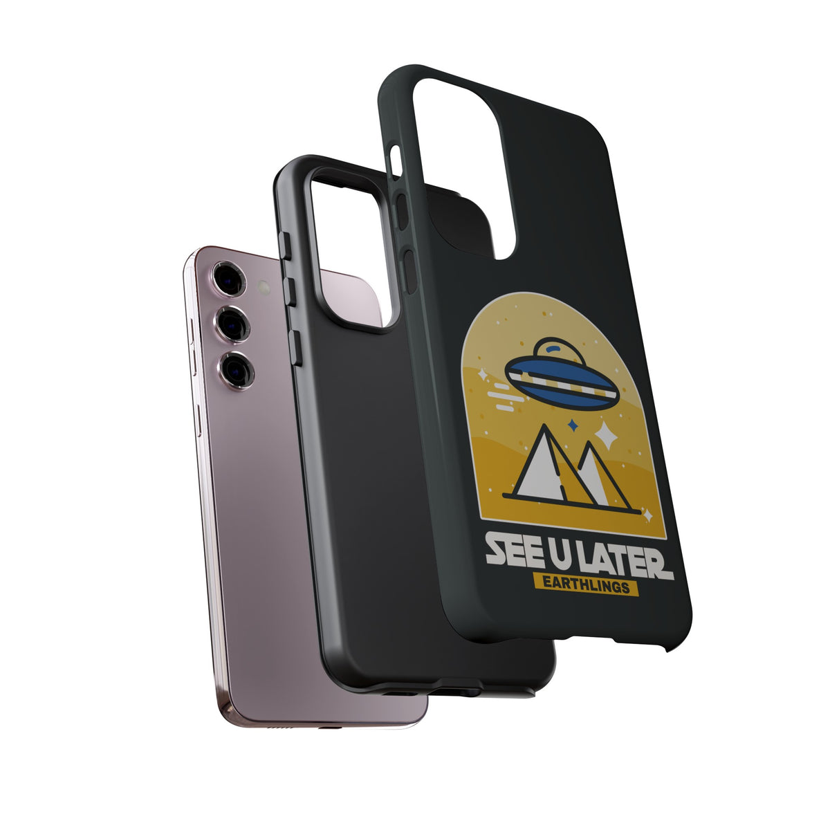 Funny UFO Mobile Cases | See You Earthlings Samsung Case