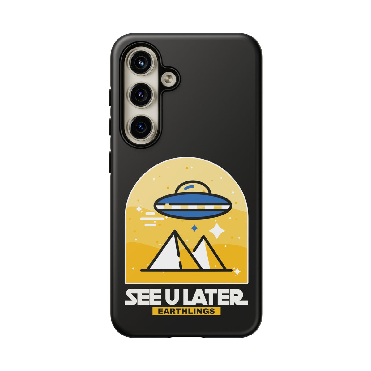 Funny UFO Mobile Cases | See You Earthlings Samsung Case