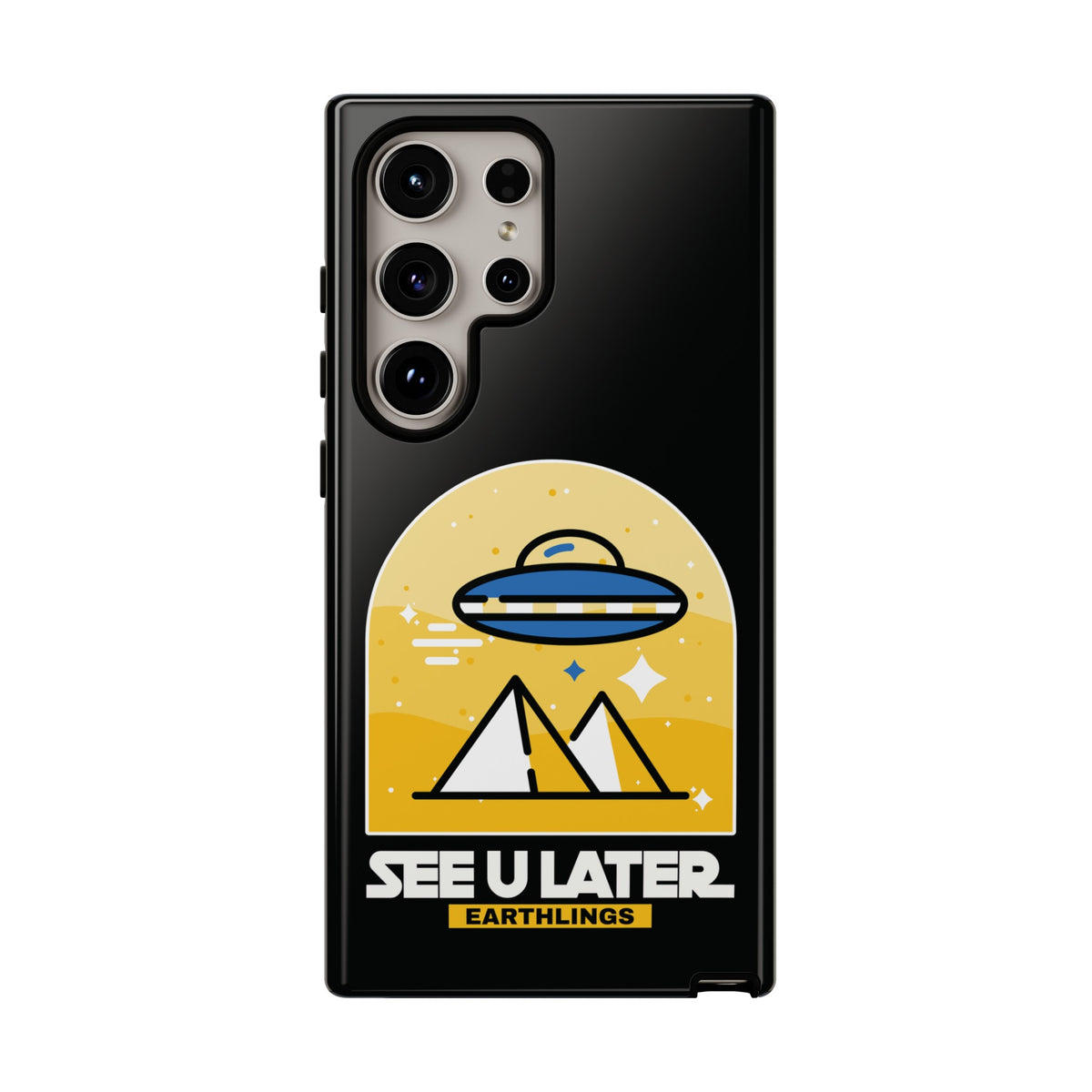 Funny UFO Mobile Cases | See You Earthlings Samsung Case