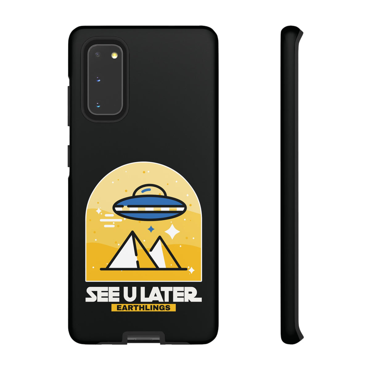 Funny UFO Mobile Cases | See You Earthlings Samsung Case