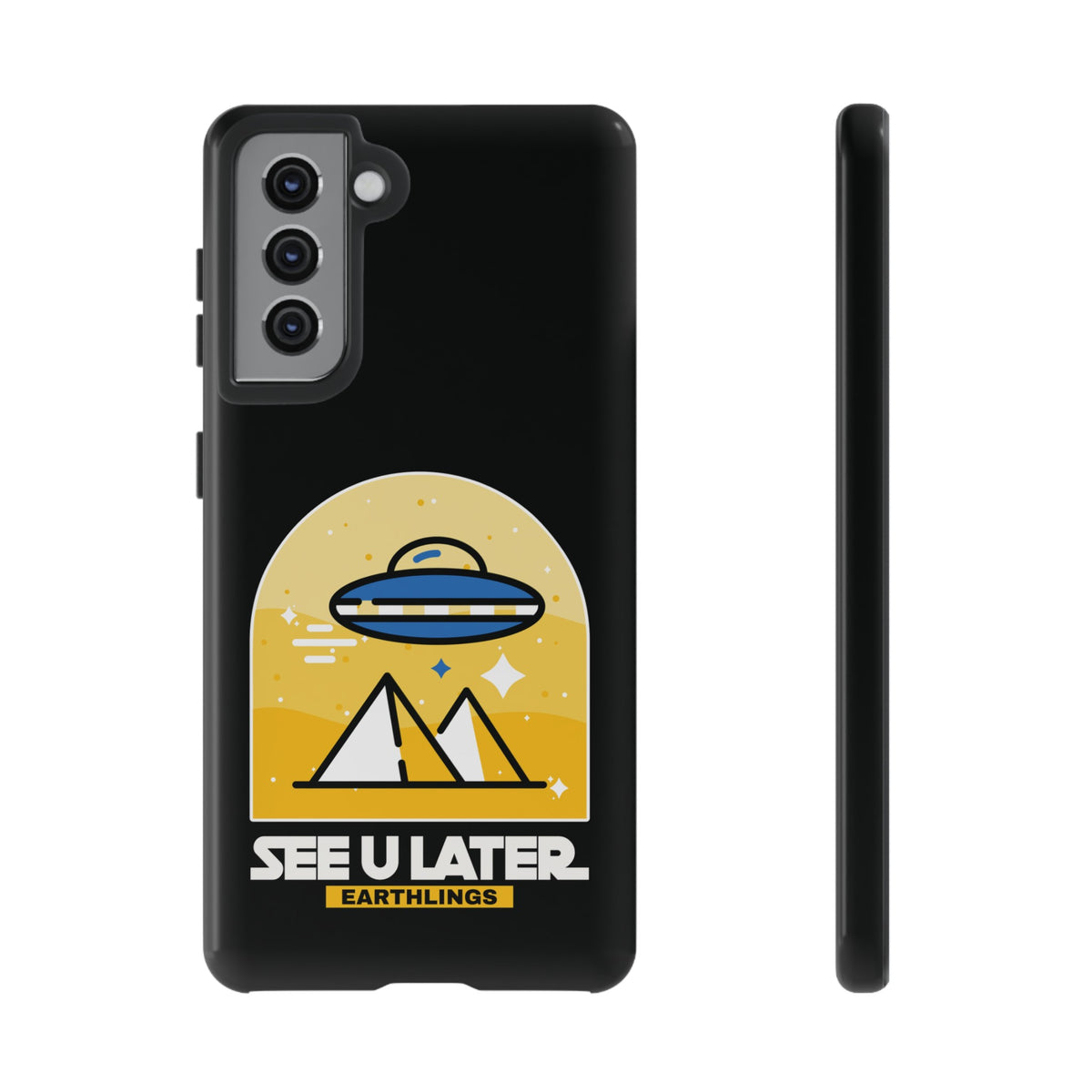 Funny UFO Mobile Cases | See You Earthlings Samsung Case