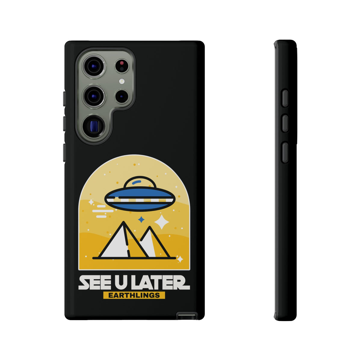 Funny UFO Mobile Cases | See You Earthlings Samsung Case