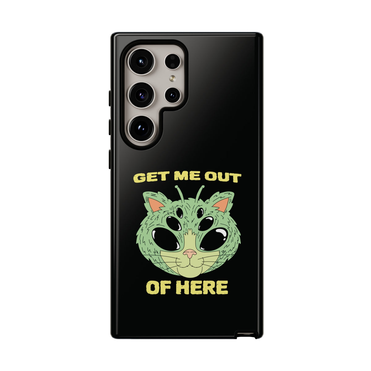 Get Me Out Of Here Funny UFO Sci-Fi Cat Tough Samsung Cases