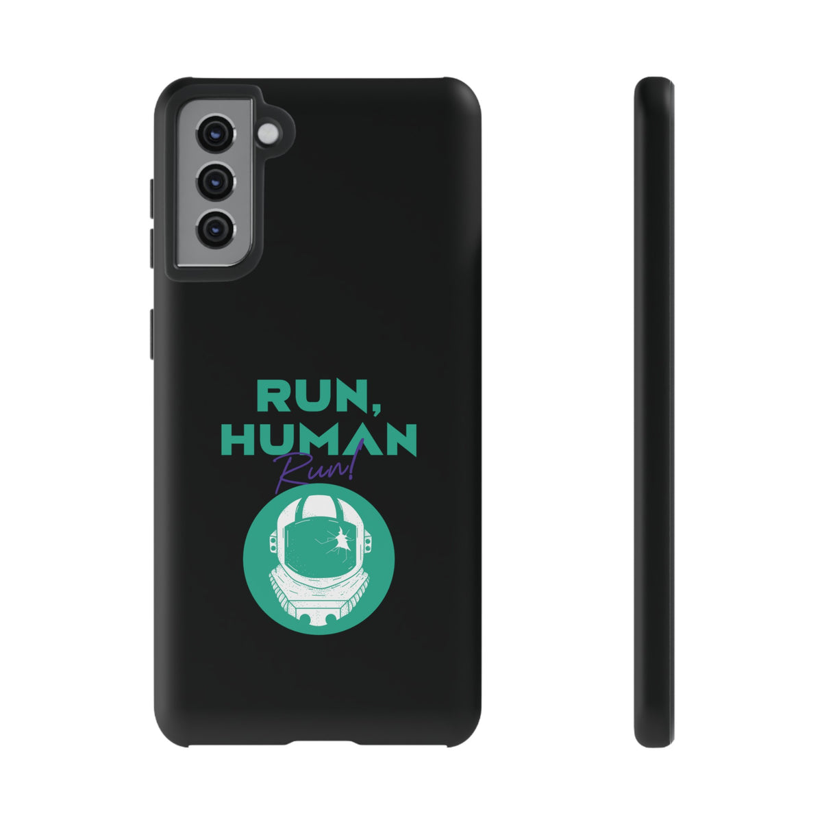 Run Human Run - Sci-Fi Tough Samsung Galaxy Mobile Cases