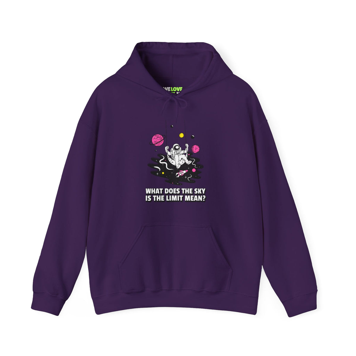 funny astronaut hoodie-Sky is the Limit Funny Astronaut