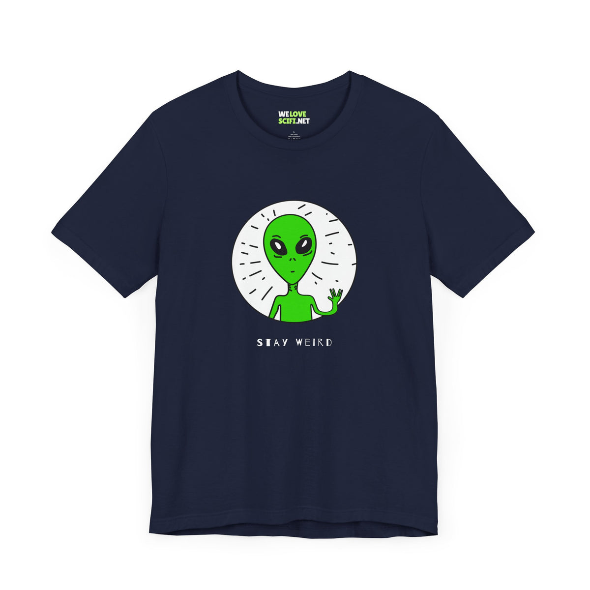 funny UFO t-shirt-Stay Weird Funny UFO Sci-Fi T-Shirt