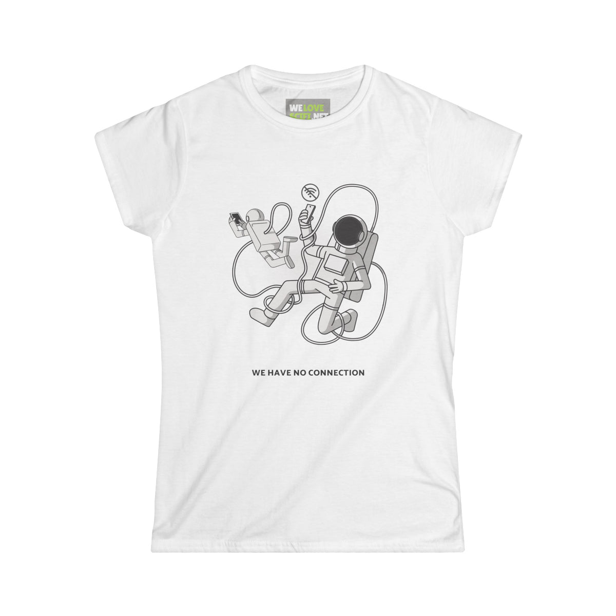 Funny Astronaut Woman's Tee - No Connection Design