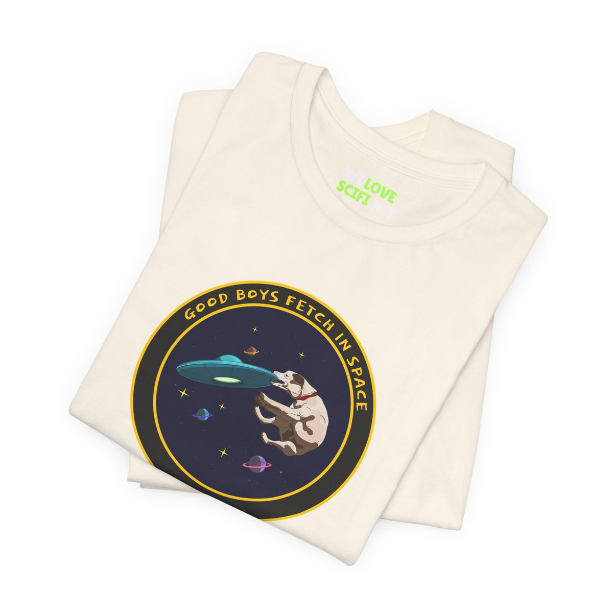 Good Boys Fetch in Space Funny Dog UFO T-Shirt WeLoveSciFi