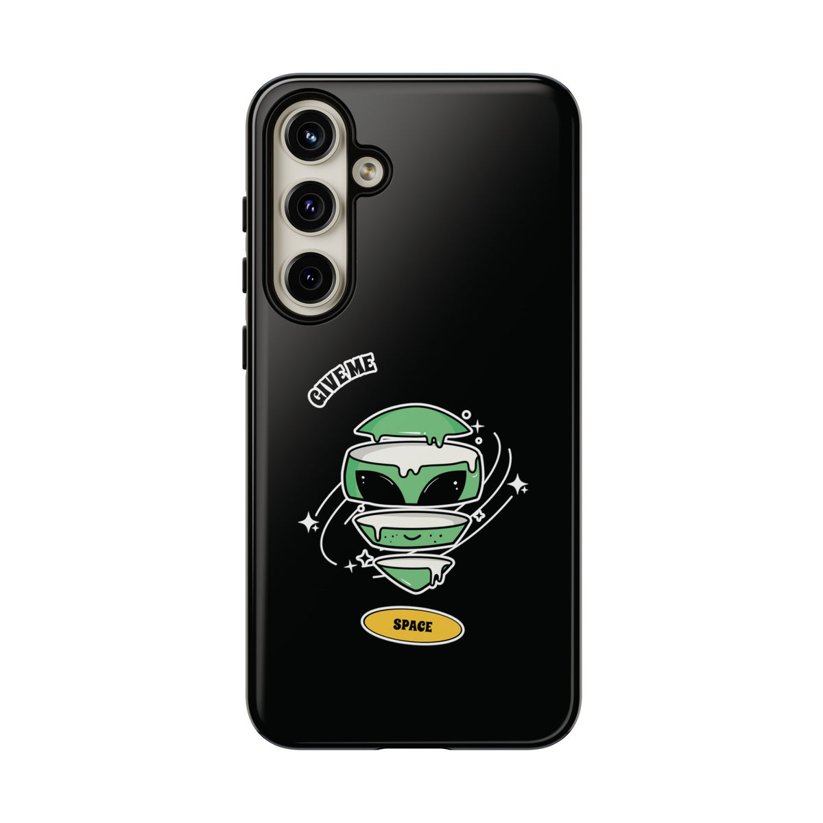 Give Me Space Funny Sci-Fi Tough Samsung Galaxy Mobile Case