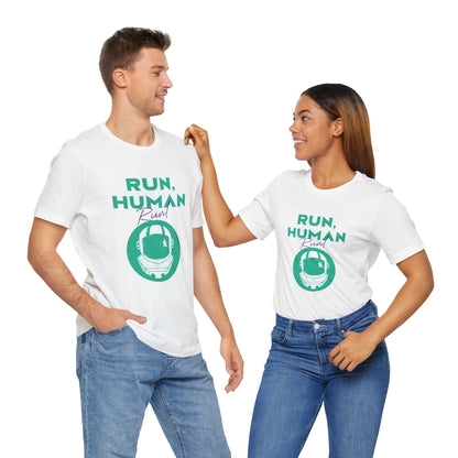 Run Human Run Funny Sci-Fi T-Shirt