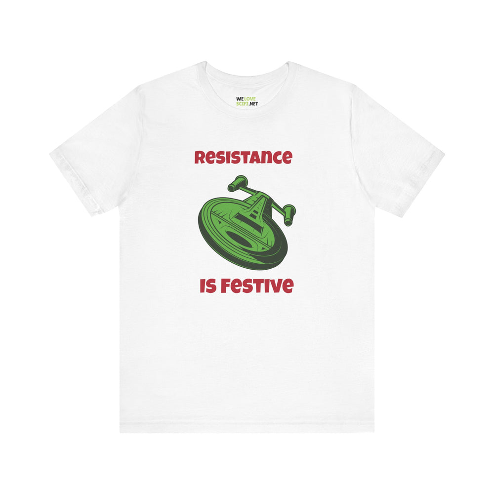 Resistance Is Festive Funny Christmas Unisex Tee-welovescifi.net