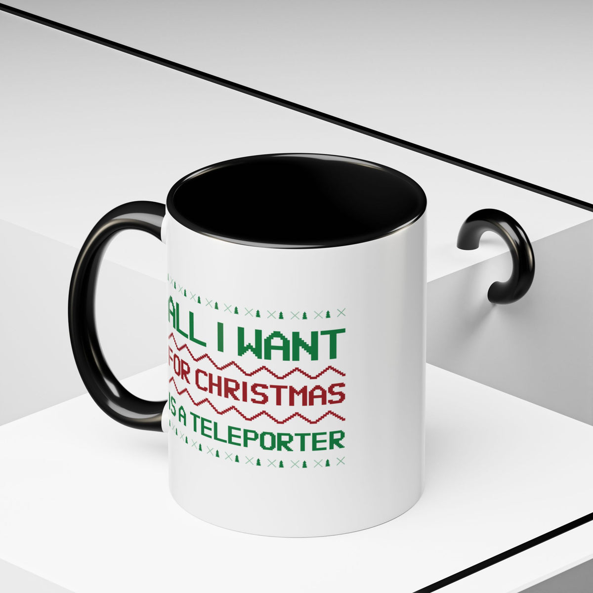 All I Want For Christmas Is A Teleporter Accent Mug-welovescifi.net