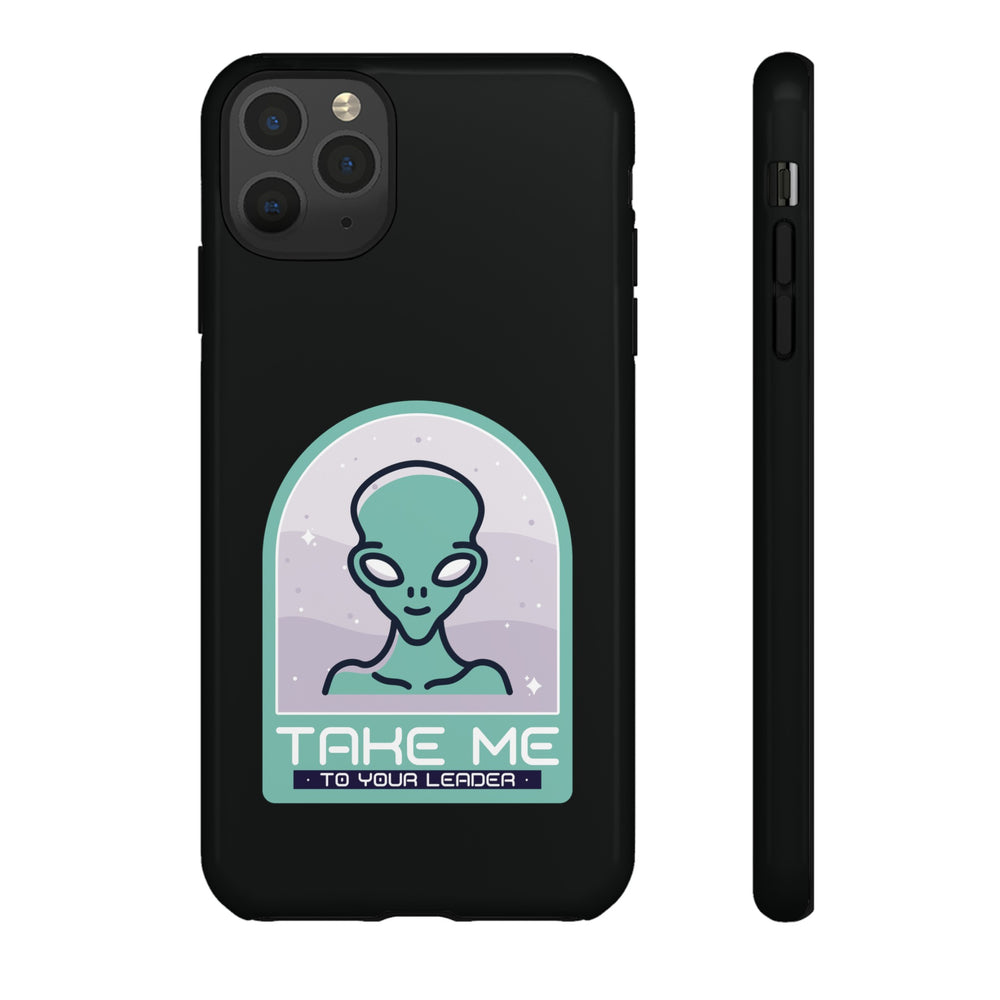 Take Me to Your Leader Sci-Fi Mobile Cover