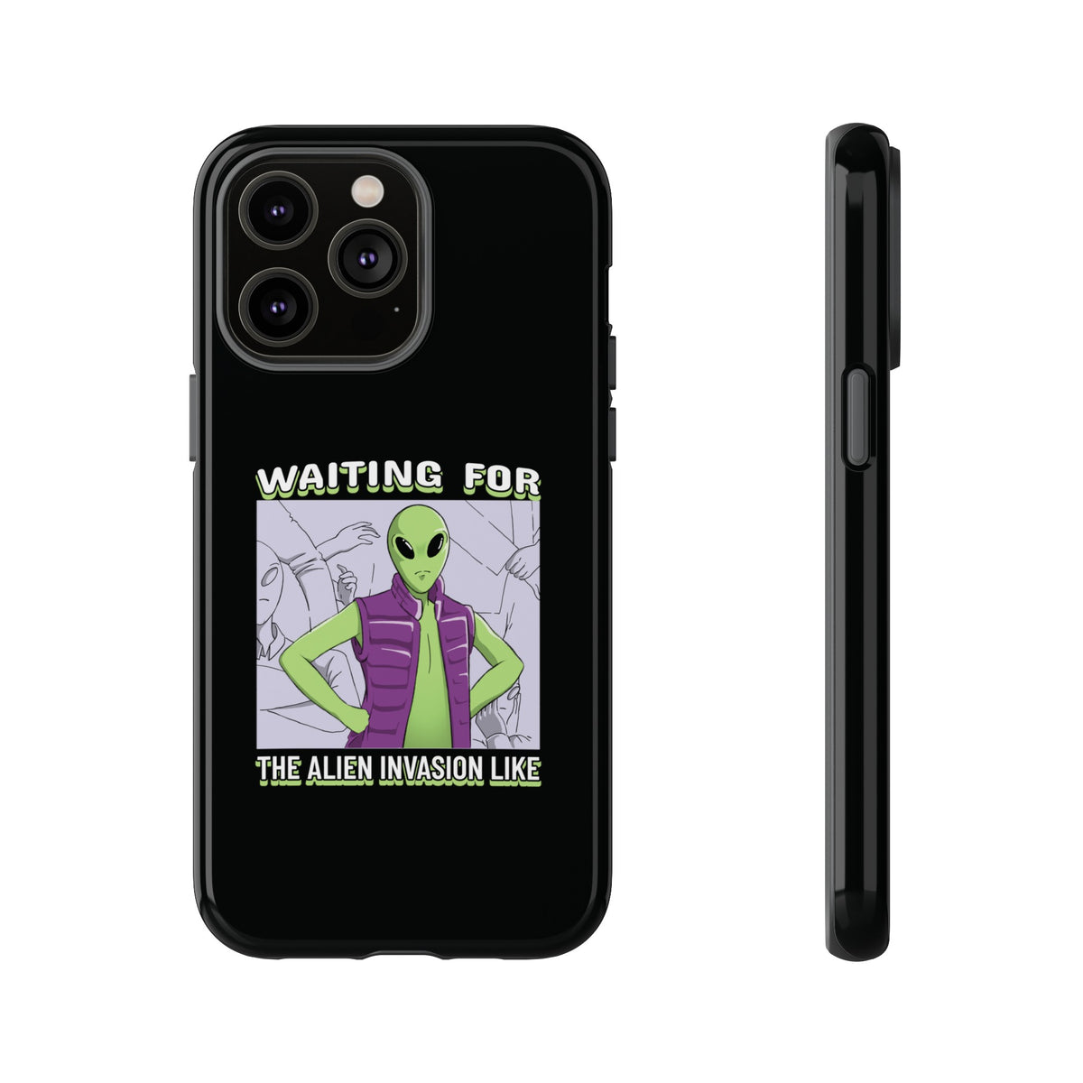 Waiting For The Alien Invasion Like Sci-Fi Tough iPhone Mobile Cases-welovescifi.net