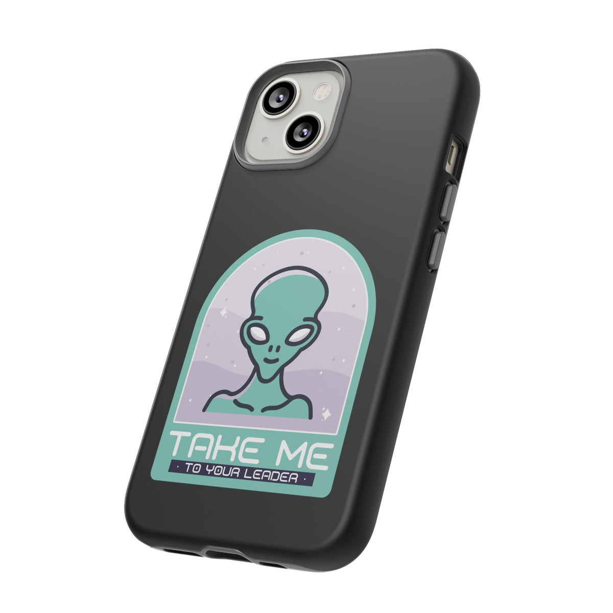 Take Me to Your Leader Sci-Fi Mobile Cover