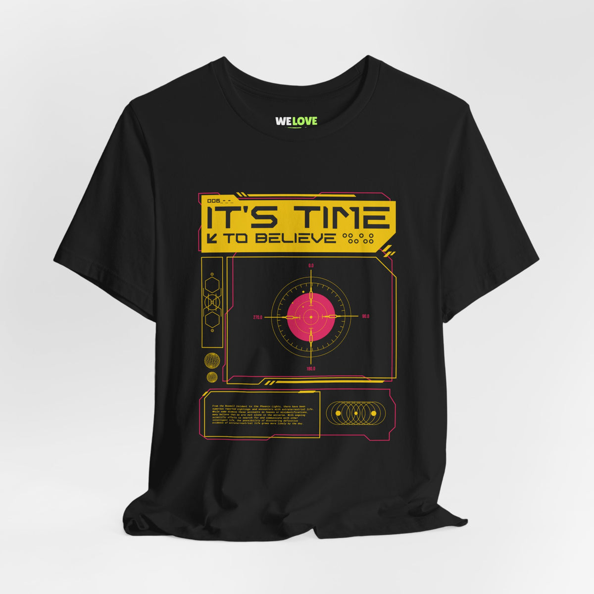 UFO Sci-Fi T-Shirt - 'It's Time to Believe' | WeLoveSciFi