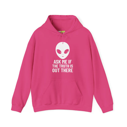 Funny UFO Hoodie - Ask Me If the Truth Is Out There