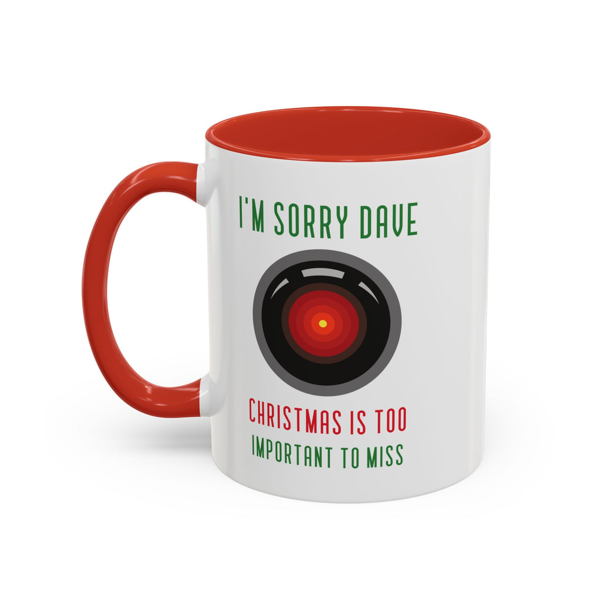 Too Important Christmas Funny HAlL9000 Christmas Accent Mug-welovescifi.net