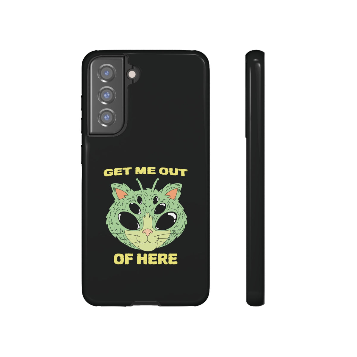 Get Me Out Of Here Funny UFO Sci-Fi Cat Tough Samsung Cases