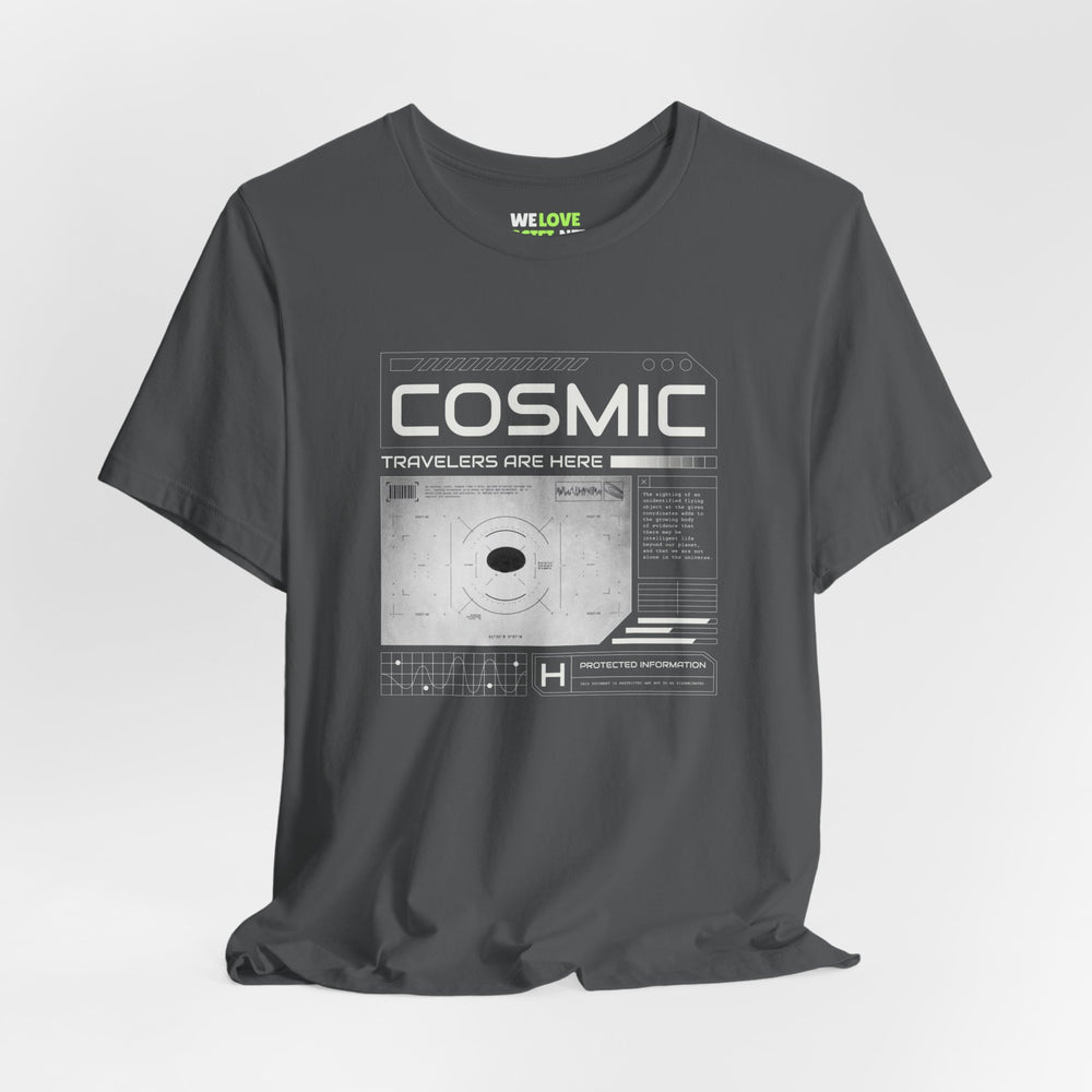 Cosmic Travelers Are Here UFO Sci-Fi T-Shirt-welovescifi.net