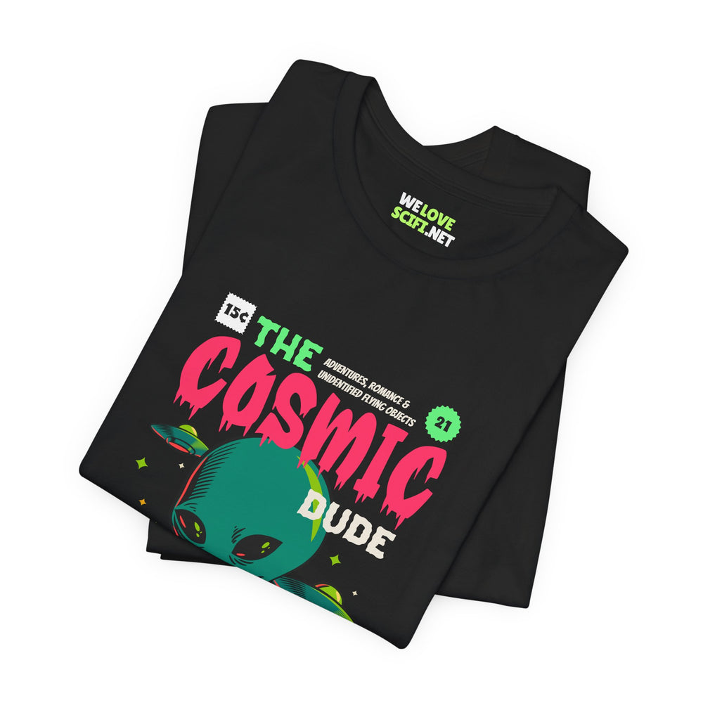 The Cosmic Dude Comic Retro UFO Sci-Fi T-Shirt