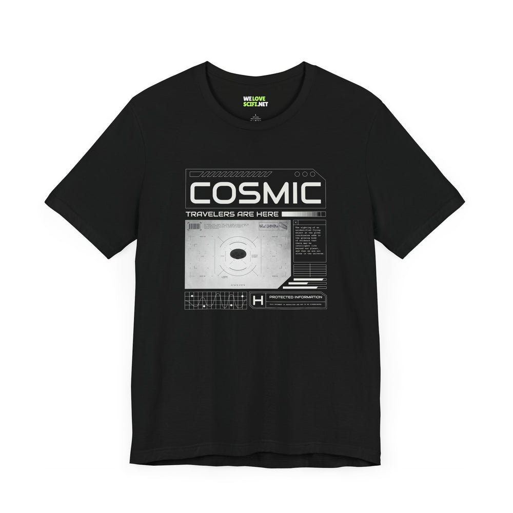 Cosmic Travelers Are Here UFO Sci-Fi T-Shirt-welovescifi.net