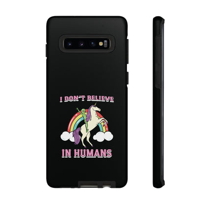 Funny Sci-Fi Samsung Galaxy Cases I Don't Believe in Humans