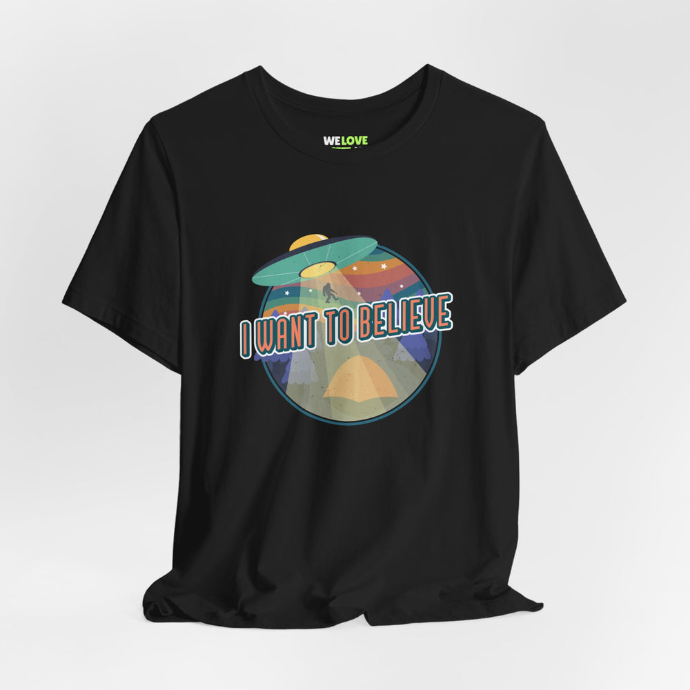 Funny UFO T-Shirt I Want to Believe SciFi Shirt WeLoveSciFi