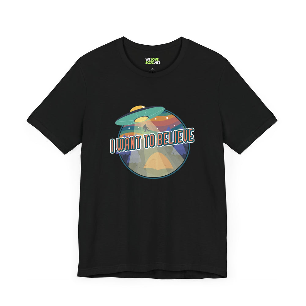 Funny UFO T-Shirt I Want to Believe SciFi Shirt WeLoveSciFi