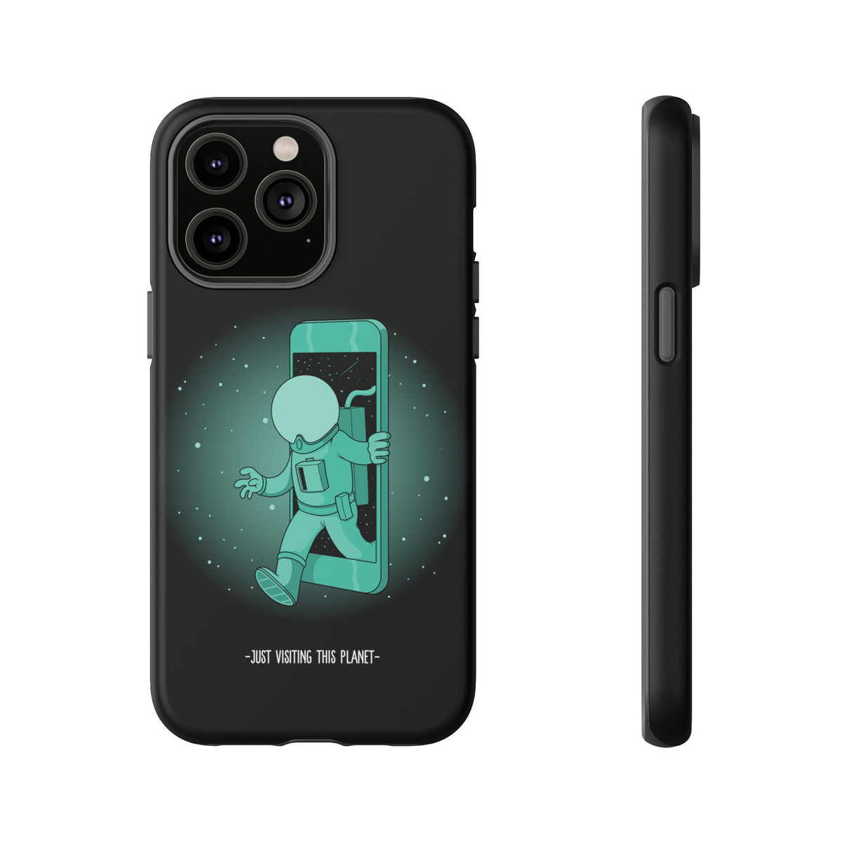 Funny Astronaut iPhone Cases Just Visiting This Planet SciFi