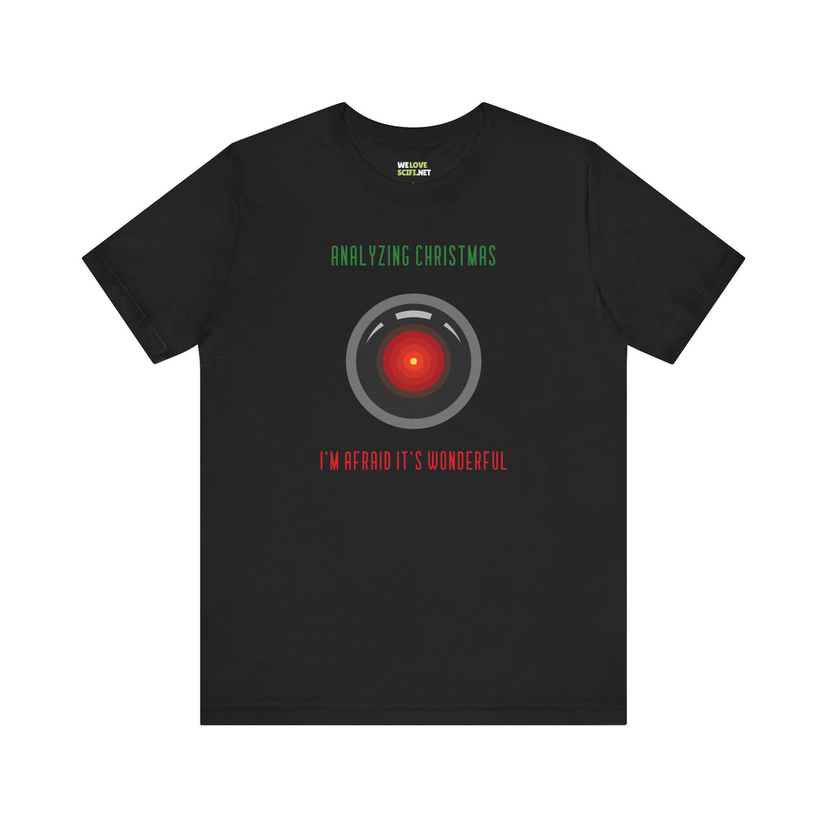 Analyzing Christmas Funny HAL9000 Christmas Unisex Tee-welovescifi.net