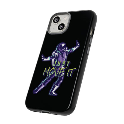 Astronaut iPhone Case Just Move It Sci-Fi Tough Mobile Cases