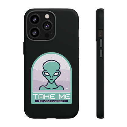 Take Me to Your Leader Sci-Fi Mobile Cover