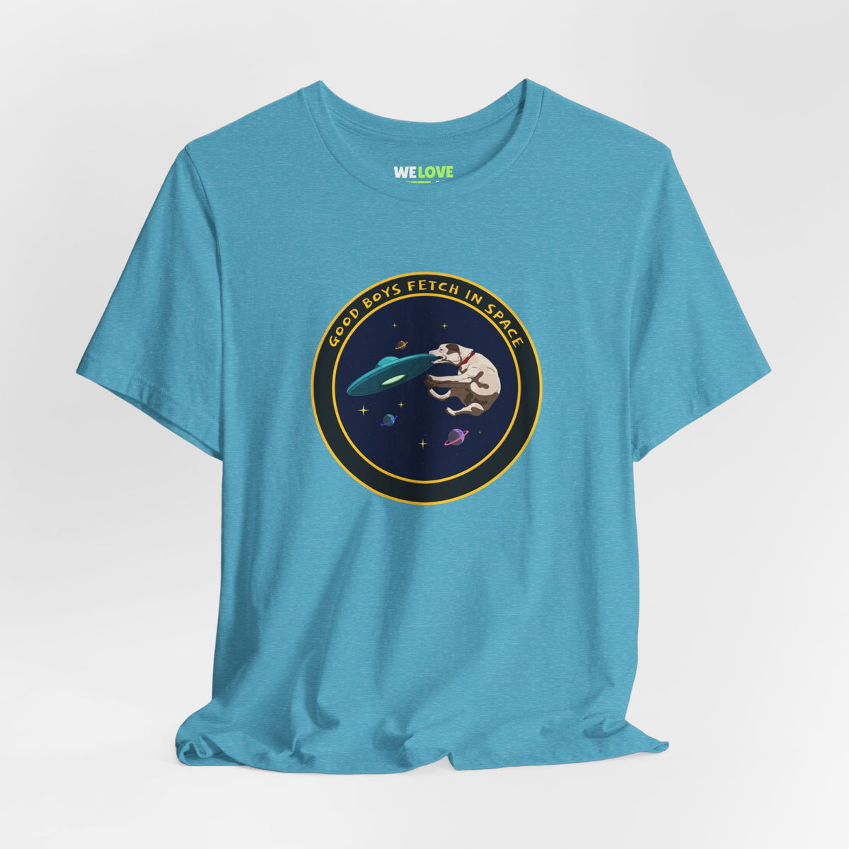 Good Boys Fetch in Space Funny Dog UFO T-Shirt WeLoveSciFi