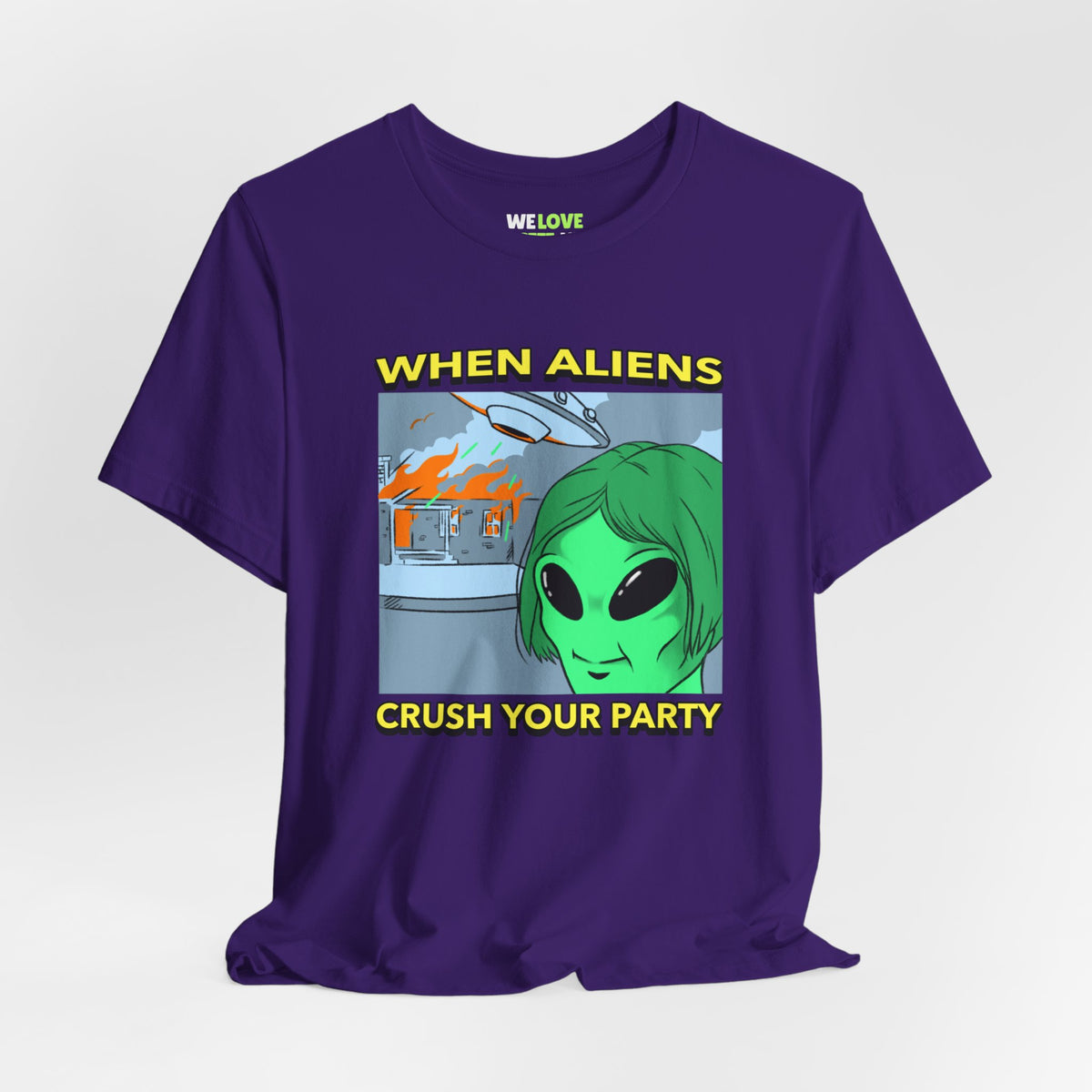 When Aliens Crush Your Party Funny Meme Sci-Fi T-Shirt-welovescifi.net