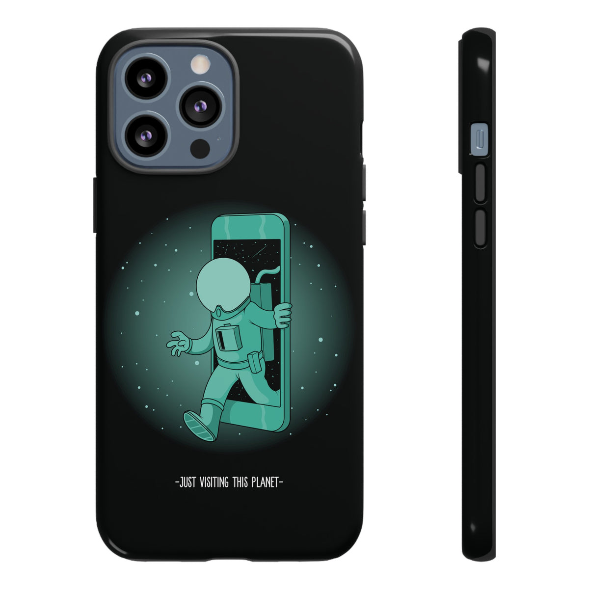 Funny Astronaut iPhone Cases Just Visiting This Planet SciFi