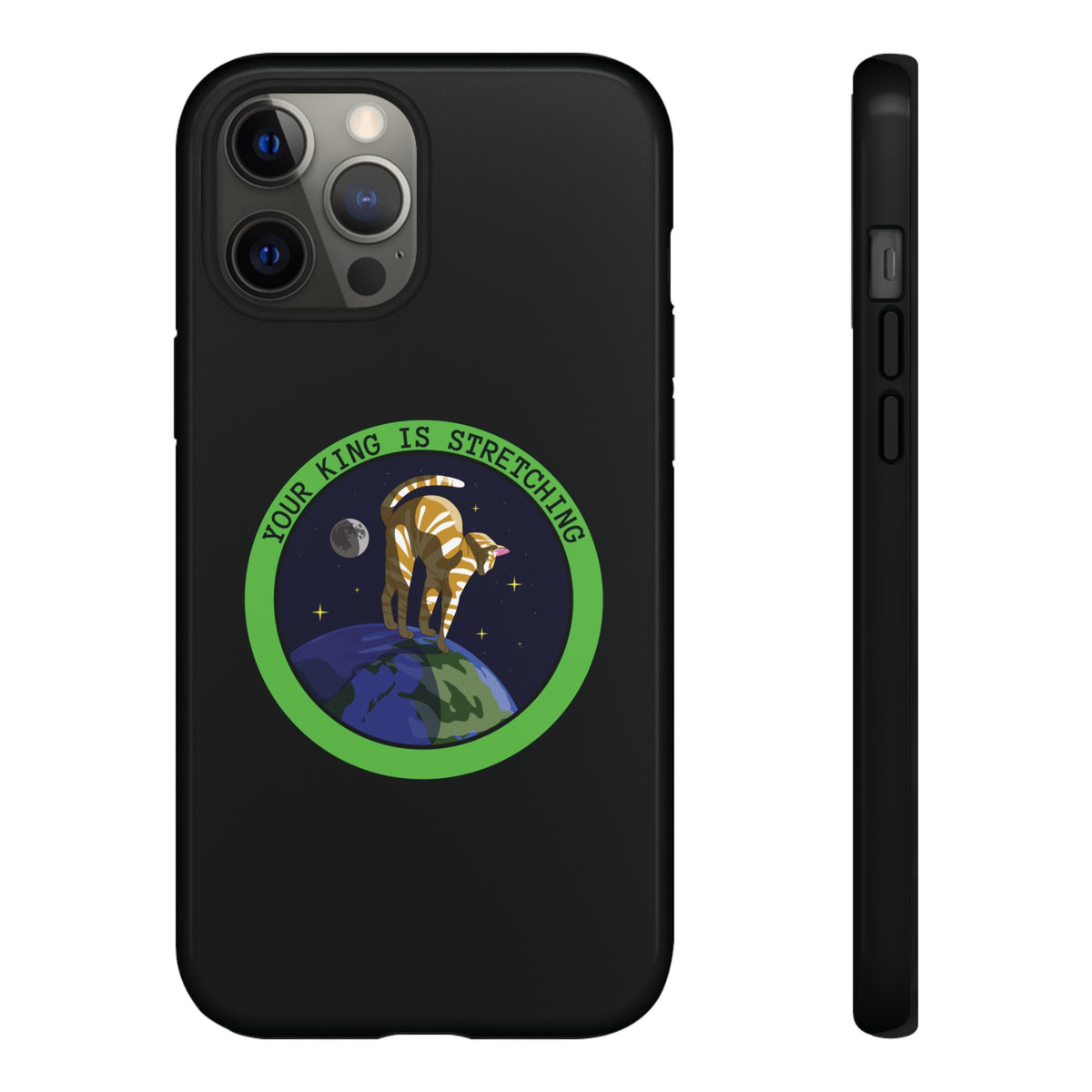 Your King Is Stretching Funny Cat Sci-Fi Tough iPhone Mobile Cases-welovescifi.net