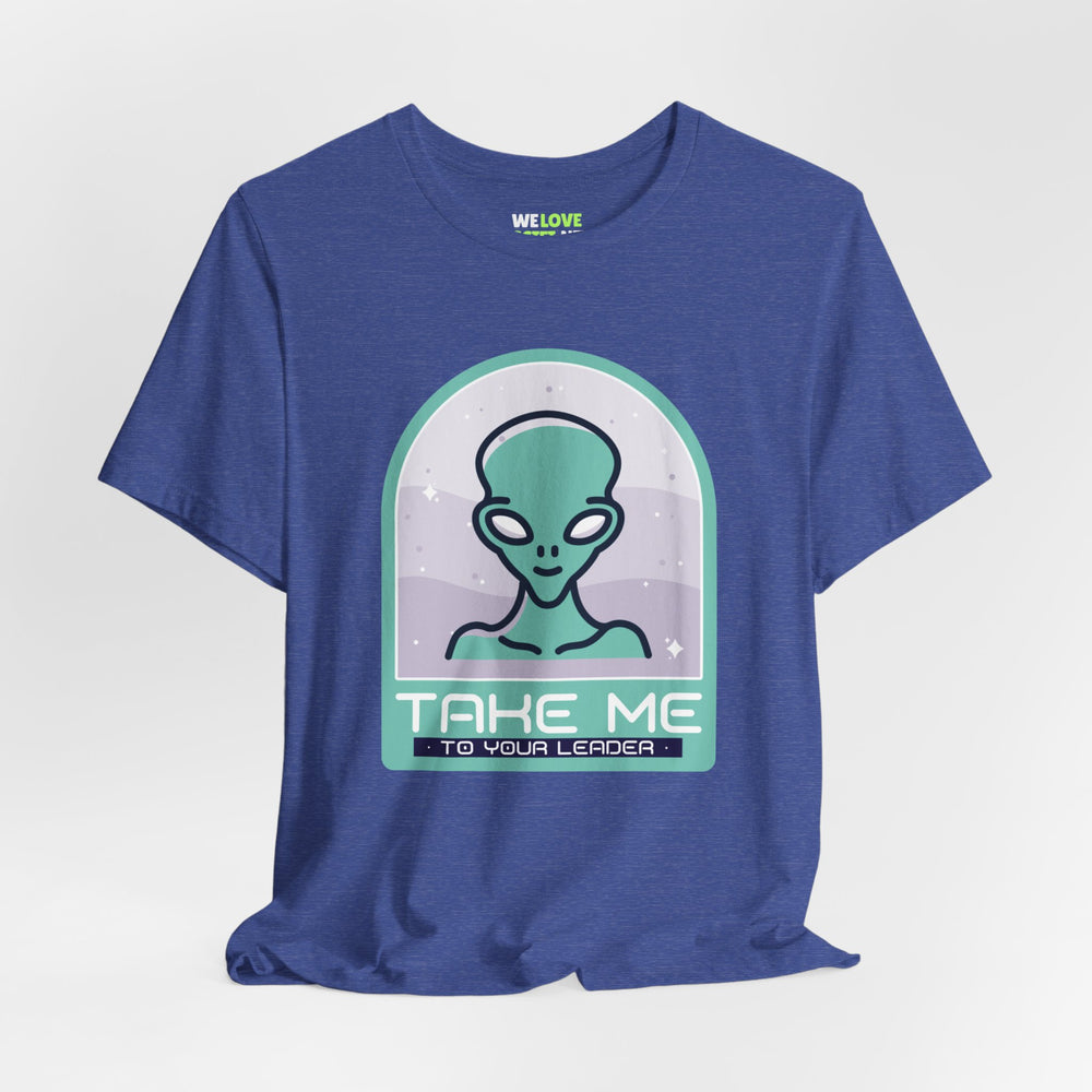 sci-fi UFO t-shirt-Take Me to Your Leader UFO SciFi T-Shirt