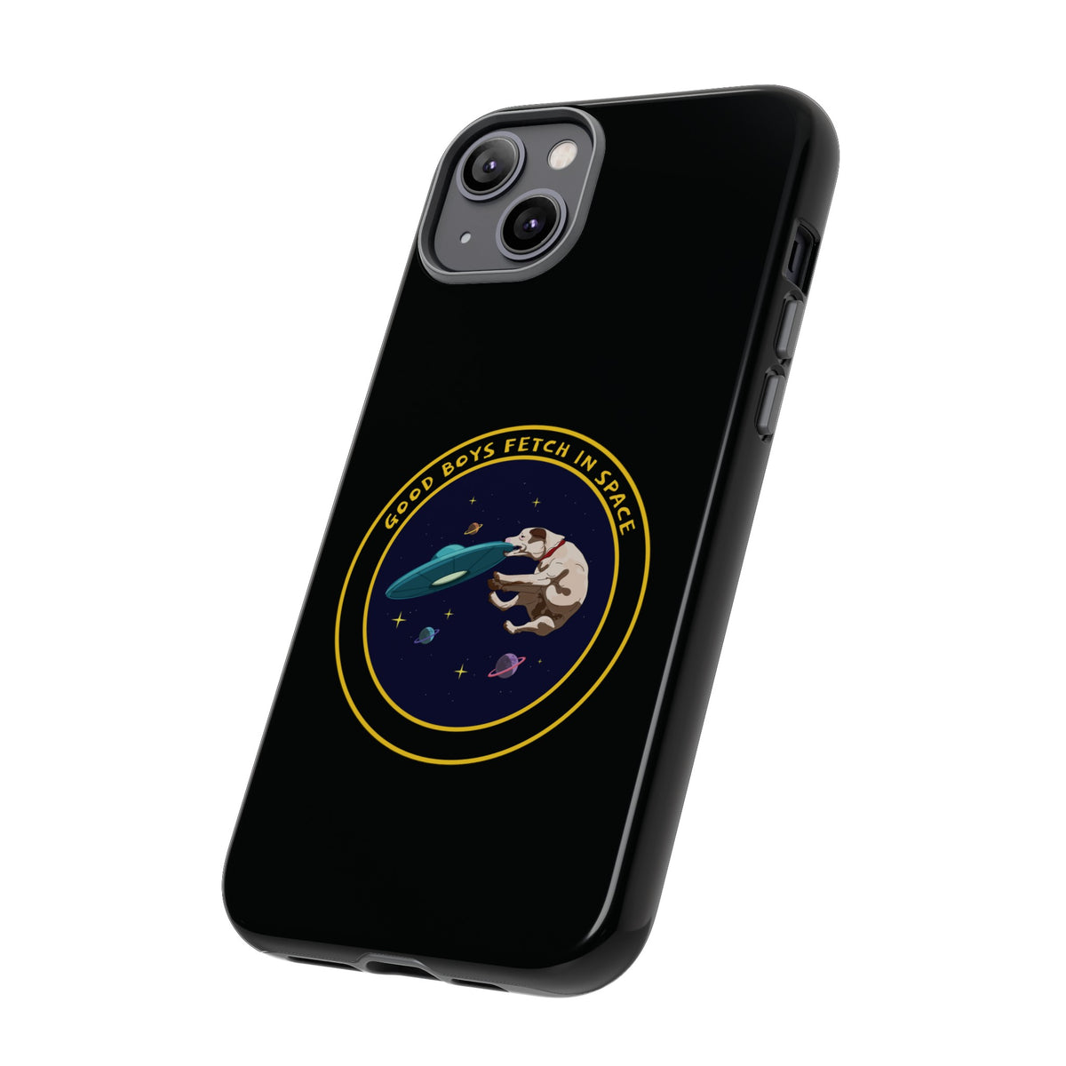 Good Boys Fetch in Space: Funny Dog Sci-Fi iPhone Cases