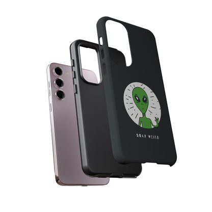 Stay Weird Alien Tough Phone Case | Samsung Galaxy