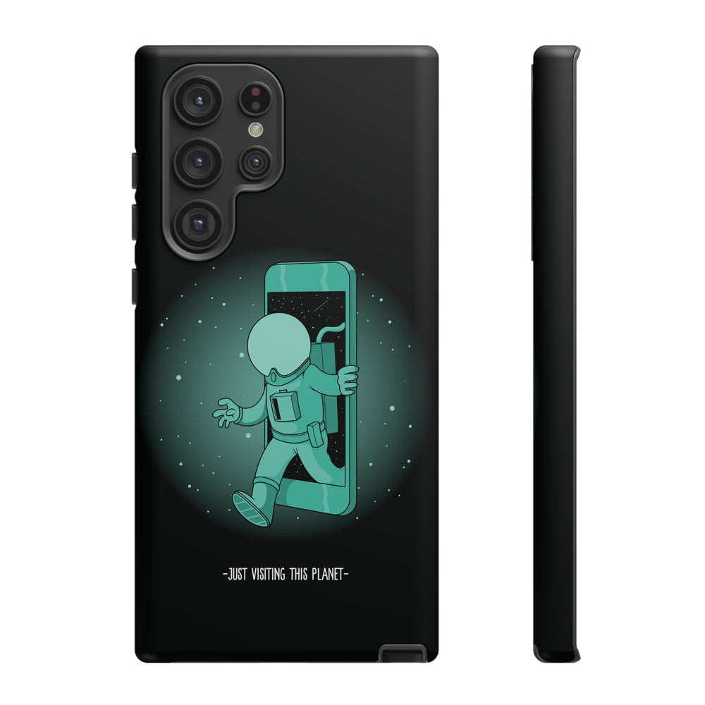 Funny Astronaut Mobile Cases - Just Visiting This Planet