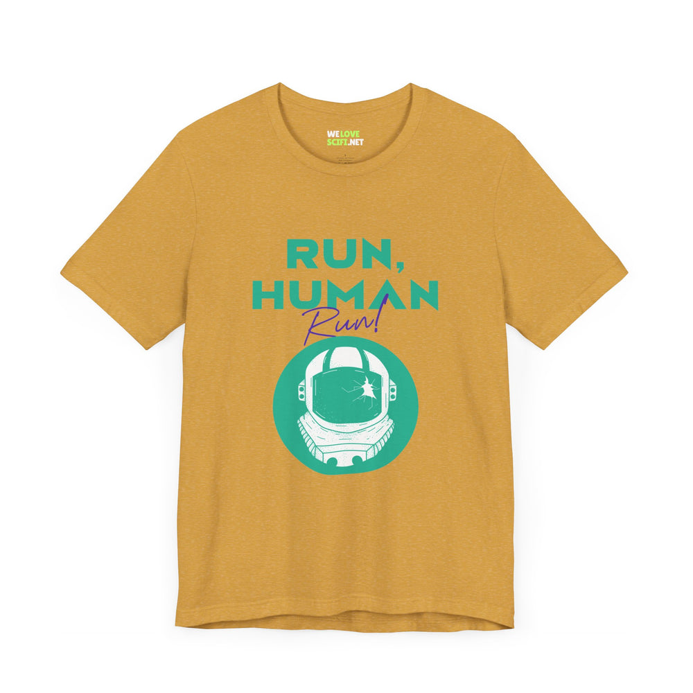 Run Human Run Funny Sci-Fi T-Shirt