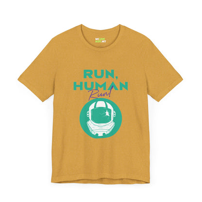 Run Human Run Funny Sci-Fi T-Shirt