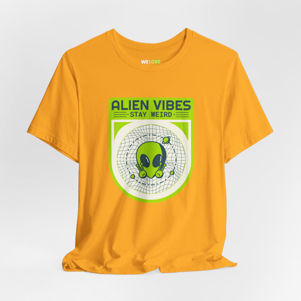 Alien Vibes Stay Weird Funny UFO Sci-Fi T-Shirt-welovescifi