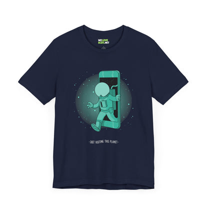 Funny Sci-Fi T-Shirt Just Visiting This Planet Astronaut Tee