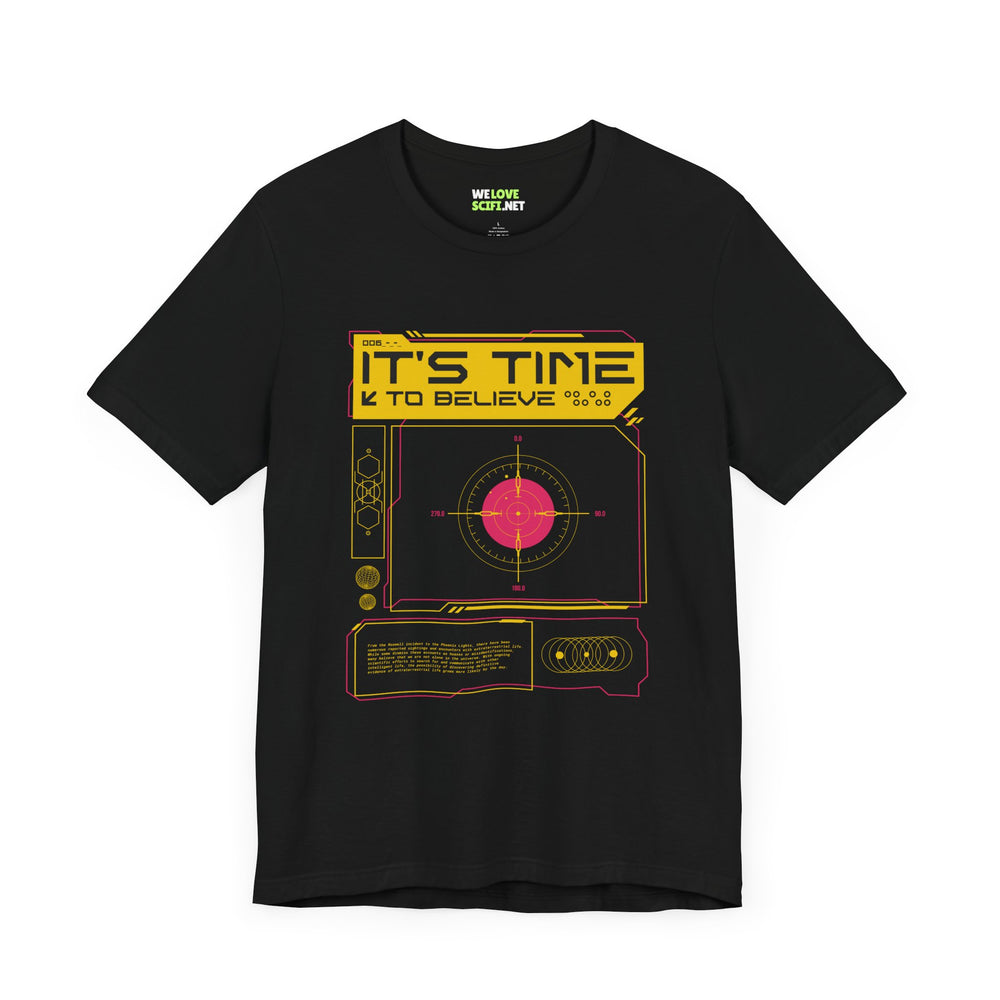 UFO Sci-Fi T-Shirt - 'It's Time to Believe' | WeLoveSciFi