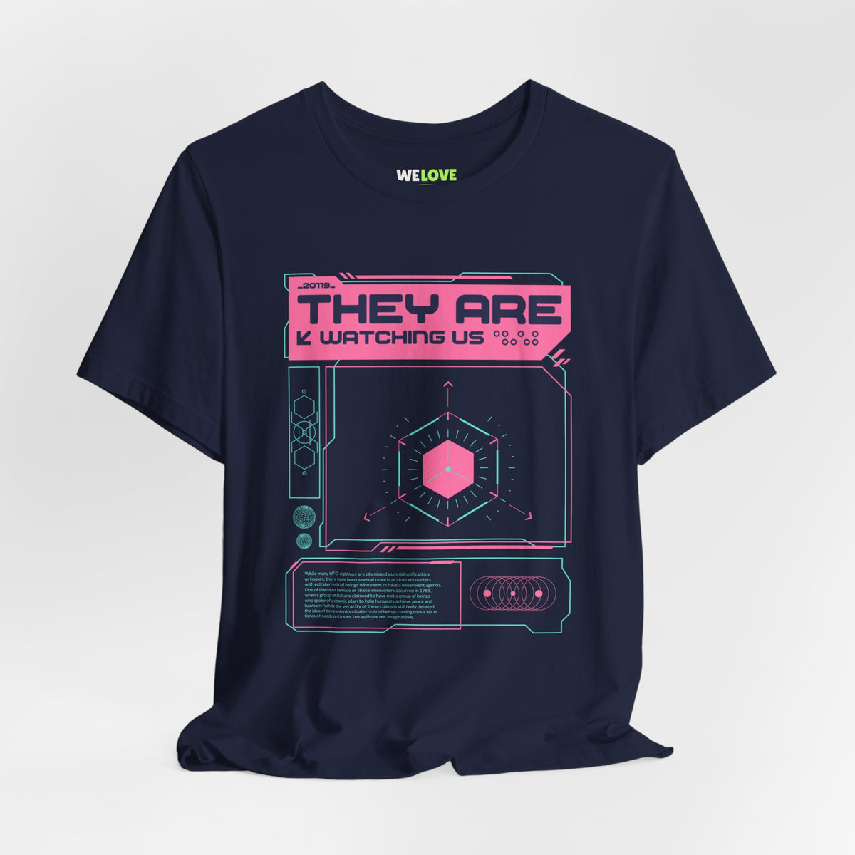 They Are Watching Us UFO Sci-Fi T-Shirt-welovescifi.net