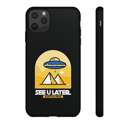 Funny UFO iPhone Cases - See You Later Earthlings