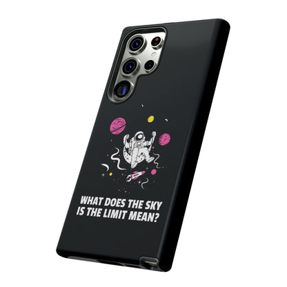 Astronaut Samsung Galaxy Mobile Cases - Sky is the Limit